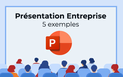 Présentation Powerpoint en entreprise : exemples et conseils