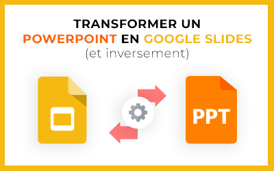 Comment convertir un Google Slides en PowerPoint et inversement ?